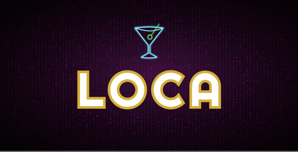 Loca Loca Disco Bar